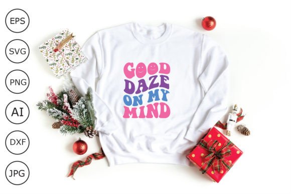 Good Daze Retro Design for Crafts & Graphics