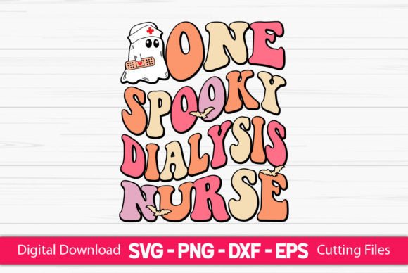 One Spooky Dialysis Nurse Graphics for Crafts