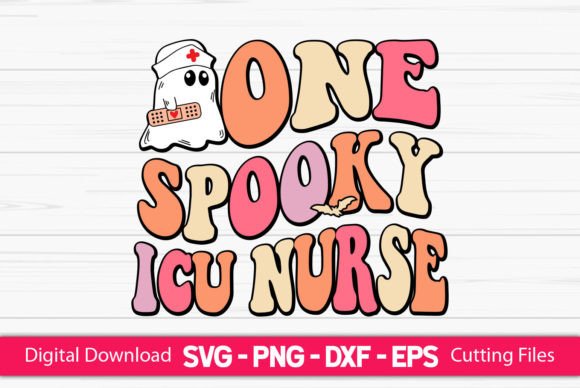 One Spooky ICU Nurse Graphics for Crafts