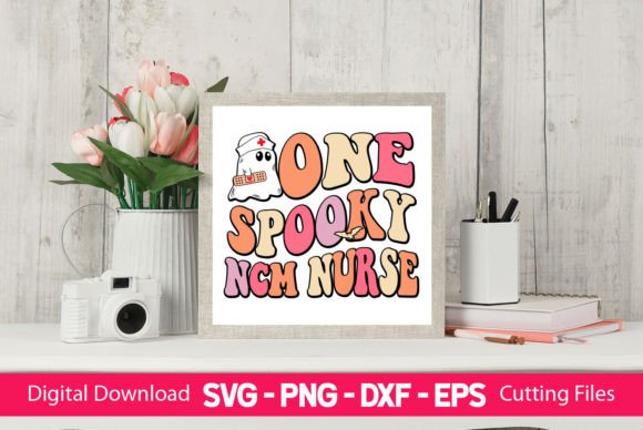 One Spooky NCM Nurse: Graphics for Crafts & Branding