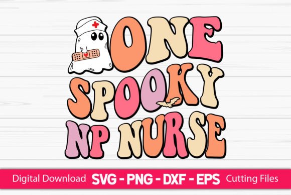 One Spooky NP Nurse Graphics for Crafts