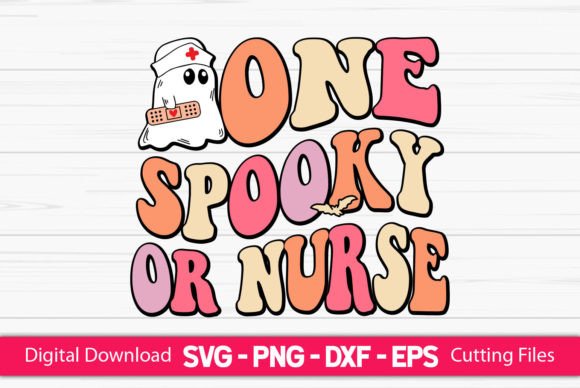 One Spooky or Nurse: Graphics for Crafts