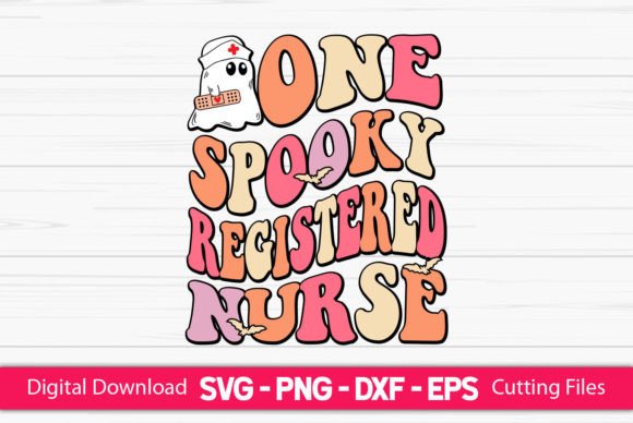 One Spooky Registered Nurse Graphics for Crafts