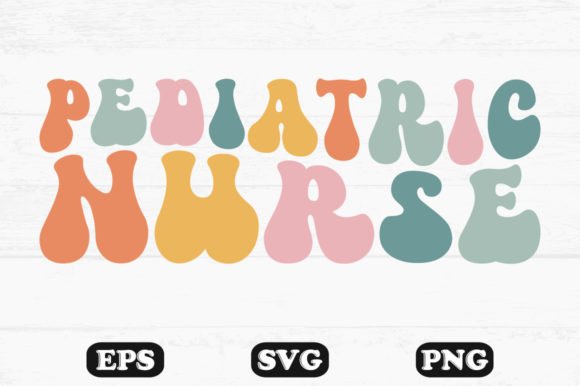 Pediatric Nurse Retro Wavy Svg T-shirt: Graphics for Crafts
