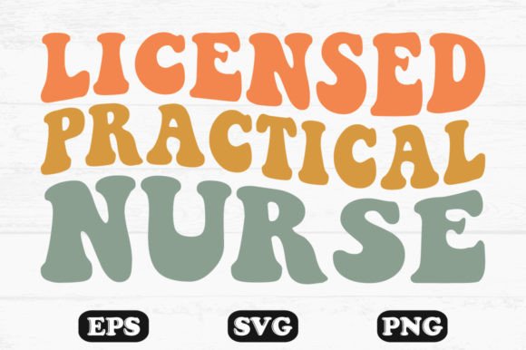 Practical Nurse Retro Wavy SVG: Crafts & Graphics