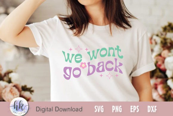 We Wont Go Back: Graphics for Crafts